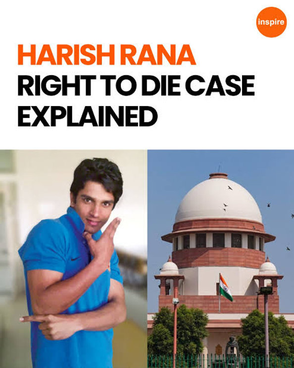 Pain Rana Is Dying without pain becomes a right ? Supreme court in Harish Rana’s Case