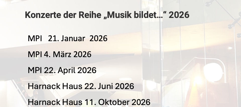 Schon vormerken: Unsere Konzerttermine der Reihe "Musik bildet....." für 2026