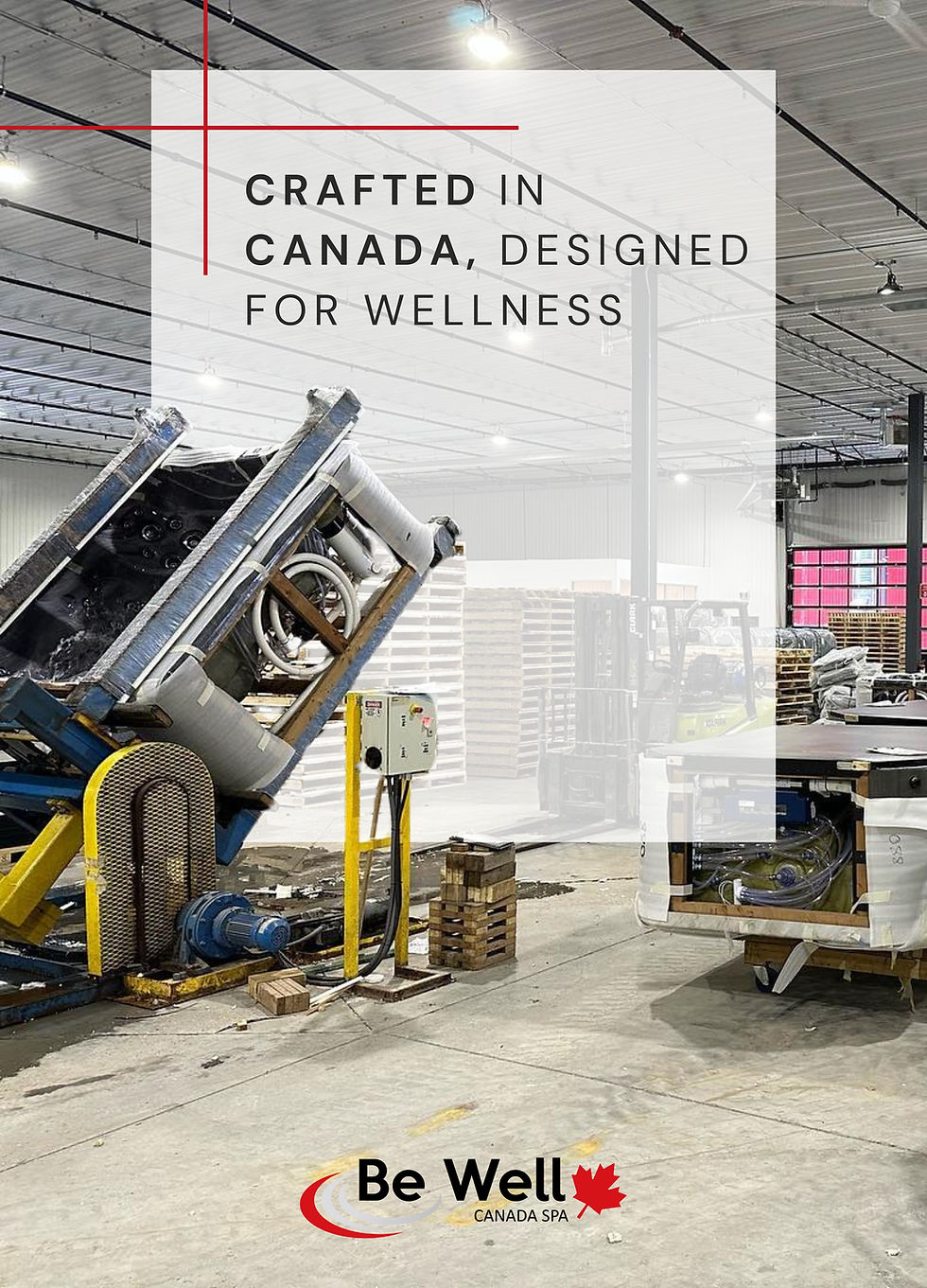 Crafted in Canada, Built for Wellness
