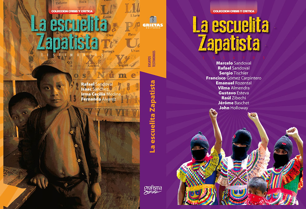 La escuelita Zapatista