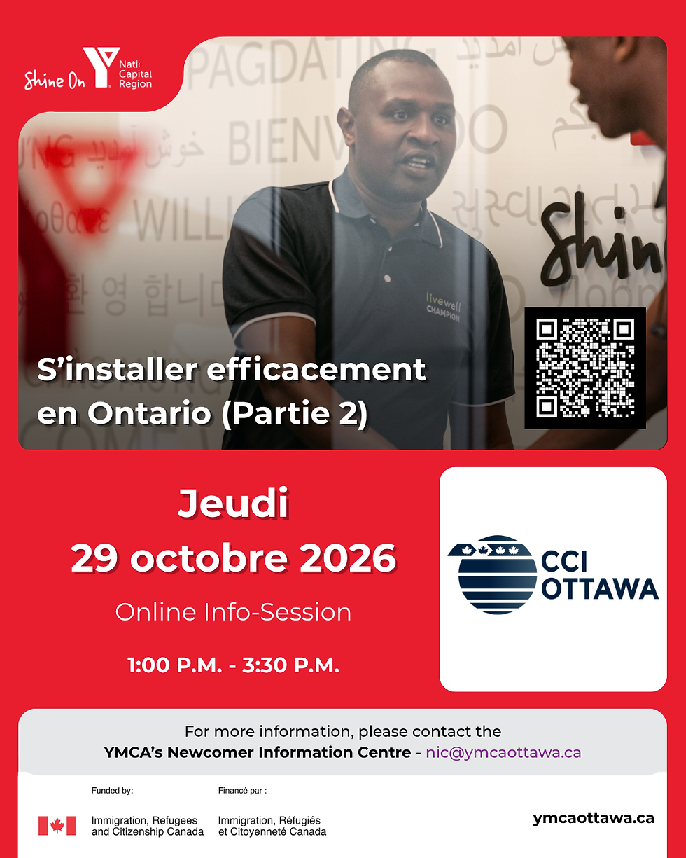 S’installer efficacement à Ottawa – Partie 2