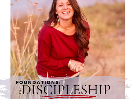 Ep 61: Discipleship: What is it and why does it ACTUALLY matter w/Podcaster Courtney Lowman