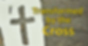Transformed by the Cross | Messiah-Online