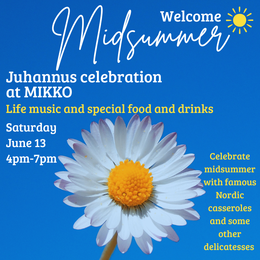 Juhannus at MIKKO Saturday June 13