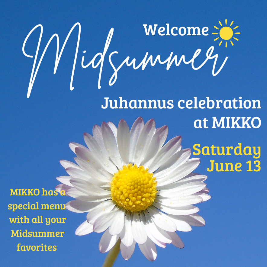Juhannus at MIKKO Saturday June 13