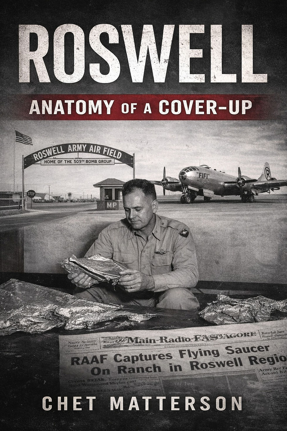 Roswell_Anatomy_of_a_Cover-Up_Chet_Matterson_v2.jpg