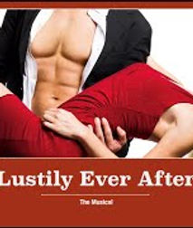 Lustily Ever After: a new musical - Live Stream