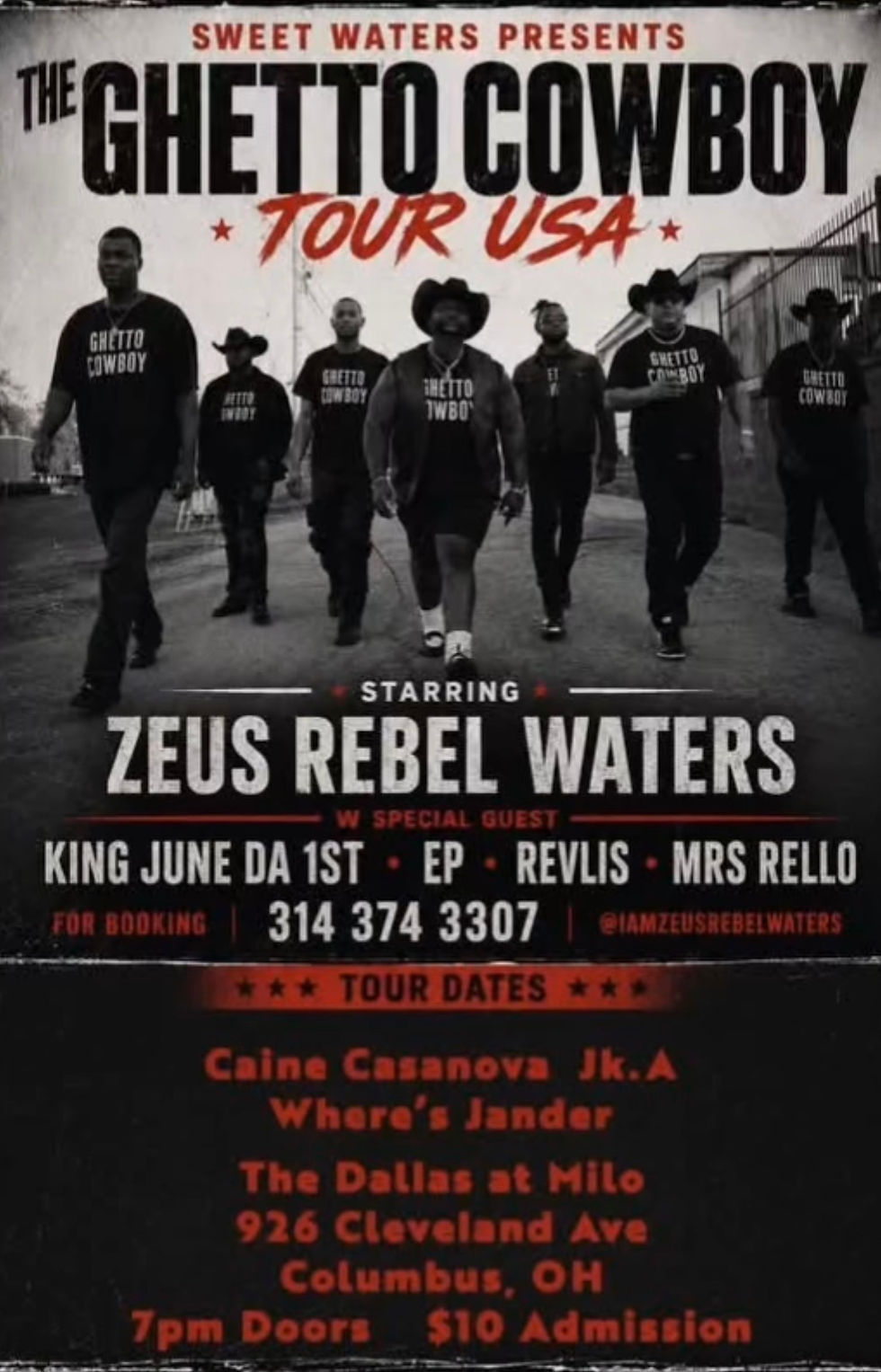 The Ghetto Cowboy Tour USA- COLUMBUS, OH
