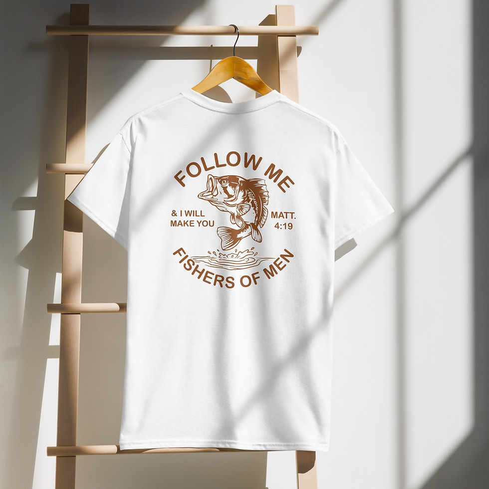 Thumbnail: White t-shirt displaying "FOLLOW ME I WILL MAKE YOU FISHERS OF MEN"