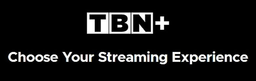 Trinity Broadcasting Network Jumps into the Streaming Fray