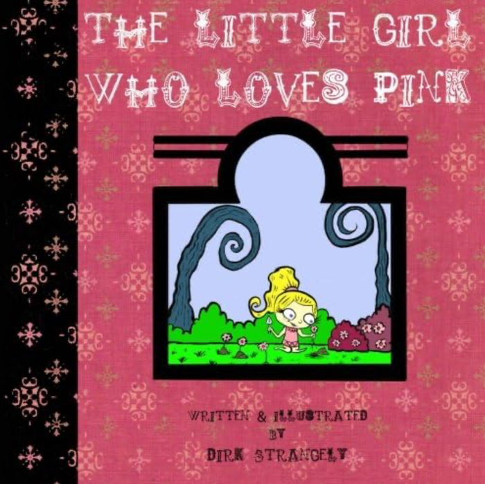 Cover of The Little Girl Who Loves Pink
