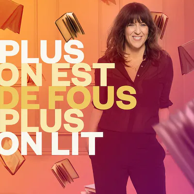 plus-on-est-de-fous-plus-on-lit-emission-premiere.webp