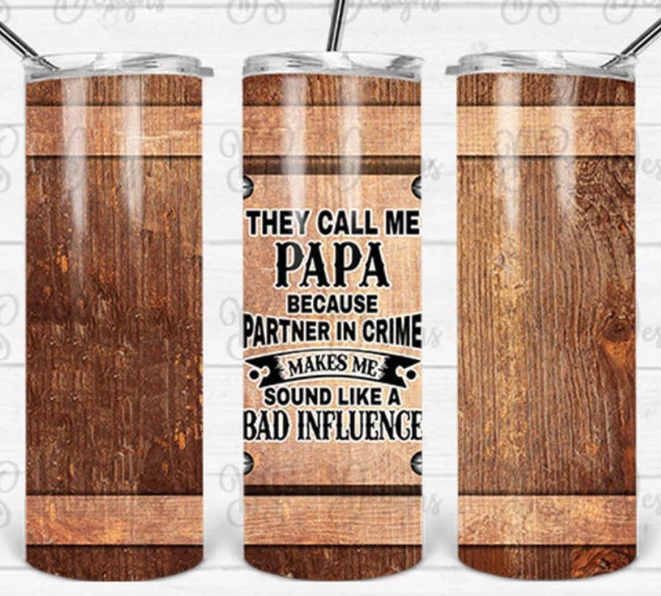 Papa partner in crime 20oz tumbler 