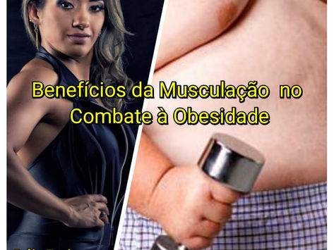 Musculação X Obesidade