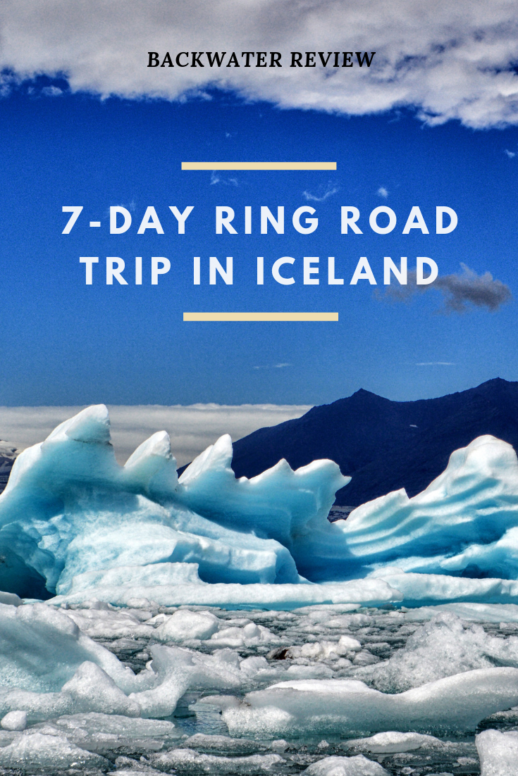 7 Day Ring Road Trip Iceland