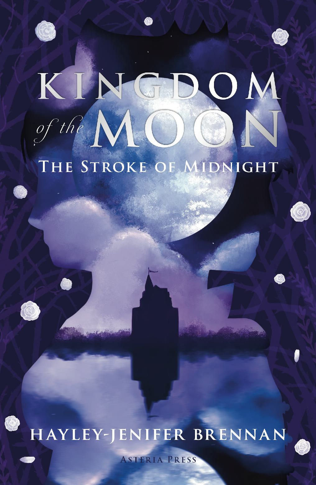 Kingdom of the Moon: The Stroke of Midnight (Paperback)