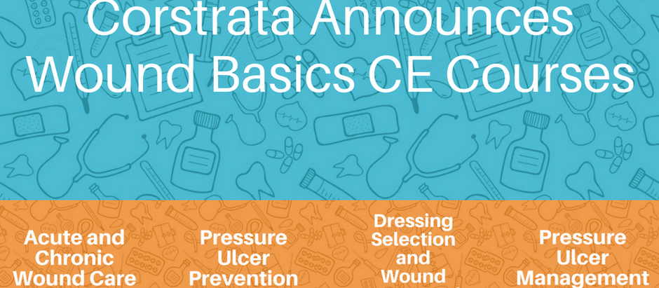 Corstrata Announces CE Courses Series: Wound Basics