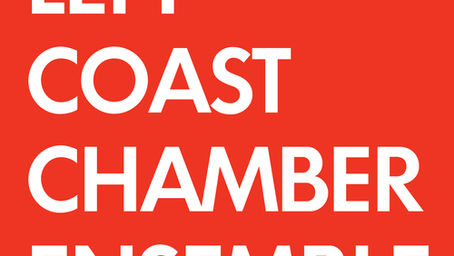 LEFT COAST CHAMBER ENSEMBLE COMPOSITION COMPETITION