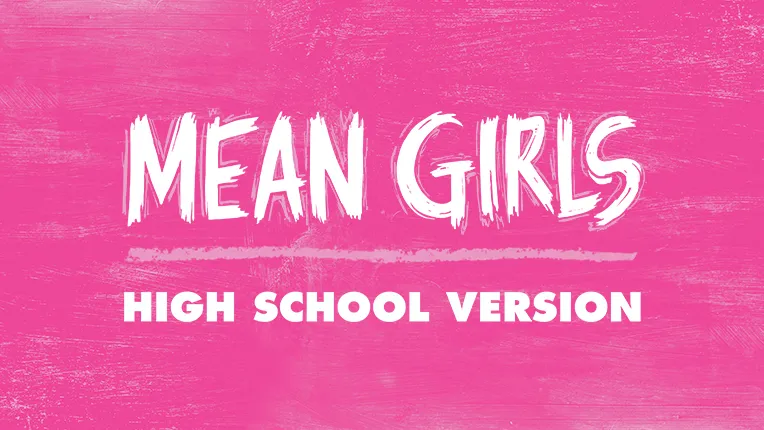 Mean Girls the Musical