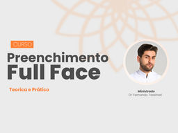 A nova era do Preenchimento Facial: por que a técnica Full Face virou pauta obrigatória entre especialistas.