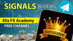 Eliz FX Academy independent reviews and assessment of free and vip signals channel / group on Telegram
