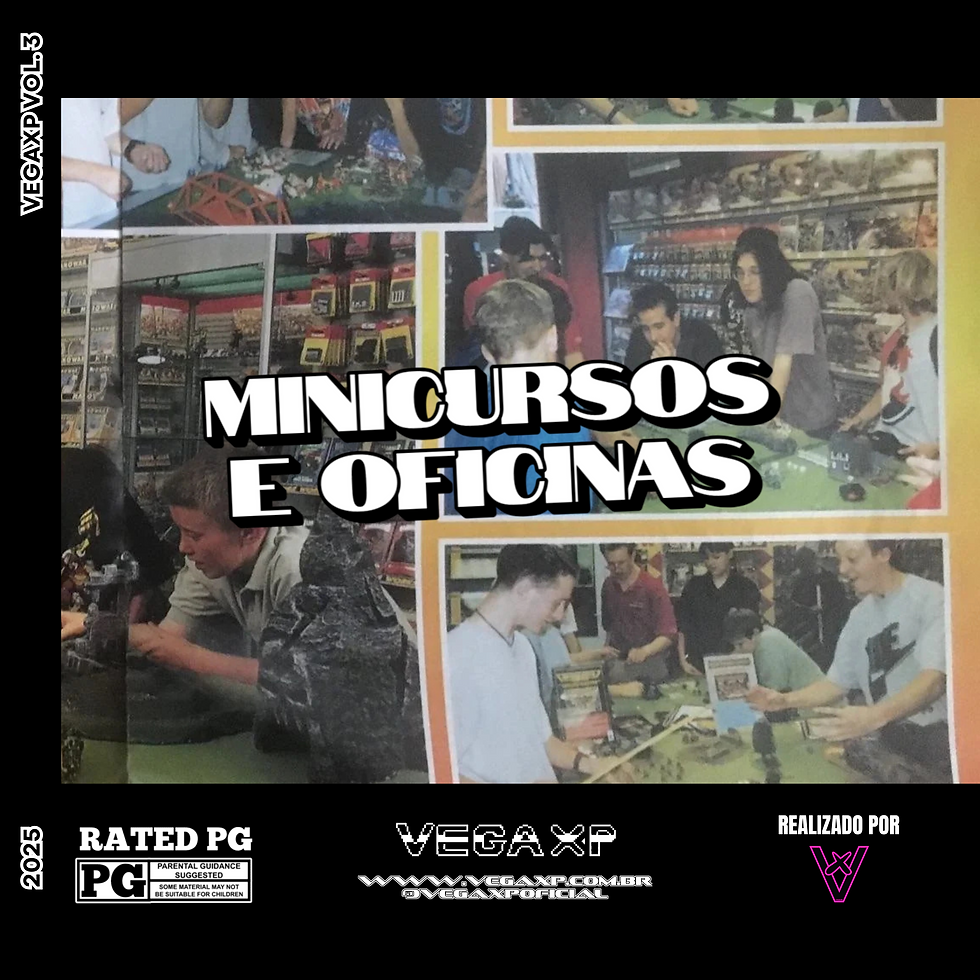MINICURSOS E OFICINAS - VEGAXP VOL. 3