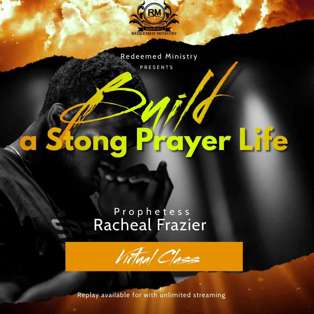 Building a Strong Prayer Life