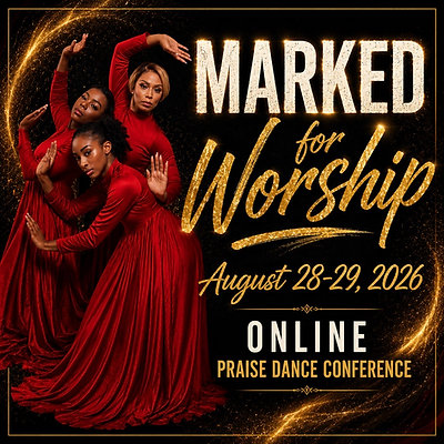 Marked for Worship Online Conference August