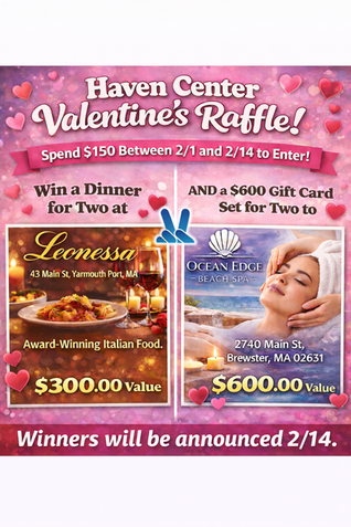 Celebrate Valentine’s Day with Haven Center’s Valentine’s Raffle! 💘🎉