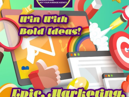 * WIN WITH BOLD IDEAS! *