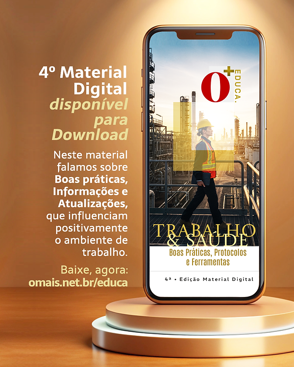 4º Material Digital Trabalho & Saúde __ O+ [ Educa. ].png