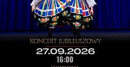 Jubileusz Zespołu Pieśni i Tańca „Miechowiacy”