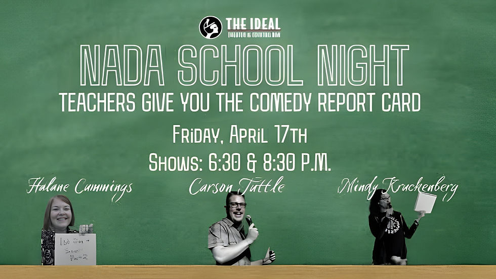LAUGH LOCAL VOL IV: Nada School Night