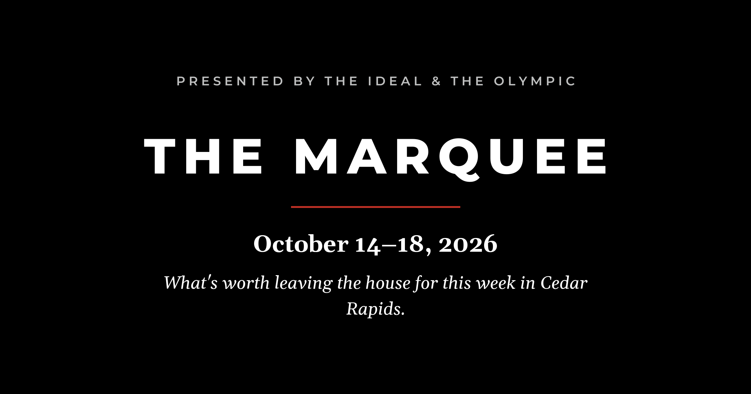 The Marquee October 14–18, 2026 masthead