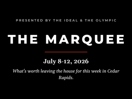 Things to Do in Cedar Rapids This Week: July 8-12, 2026