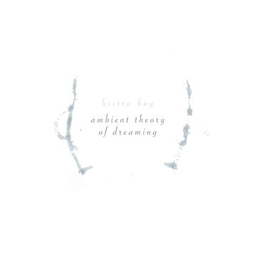 Ambient Theory Of Dreaming