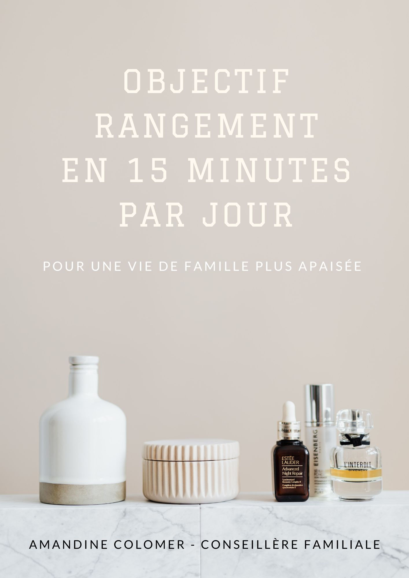 Objectif rangement en 15 minutes par jour