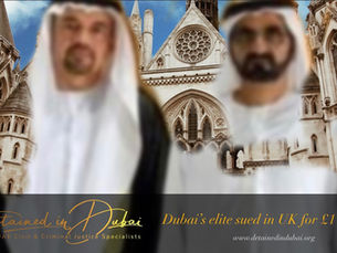 Briton launches £1 billion lawsuit against Dubai elite, royals.