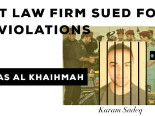 Law firm Dechert sued in London for human rights abuses in Ras Al Khaimah, UAE