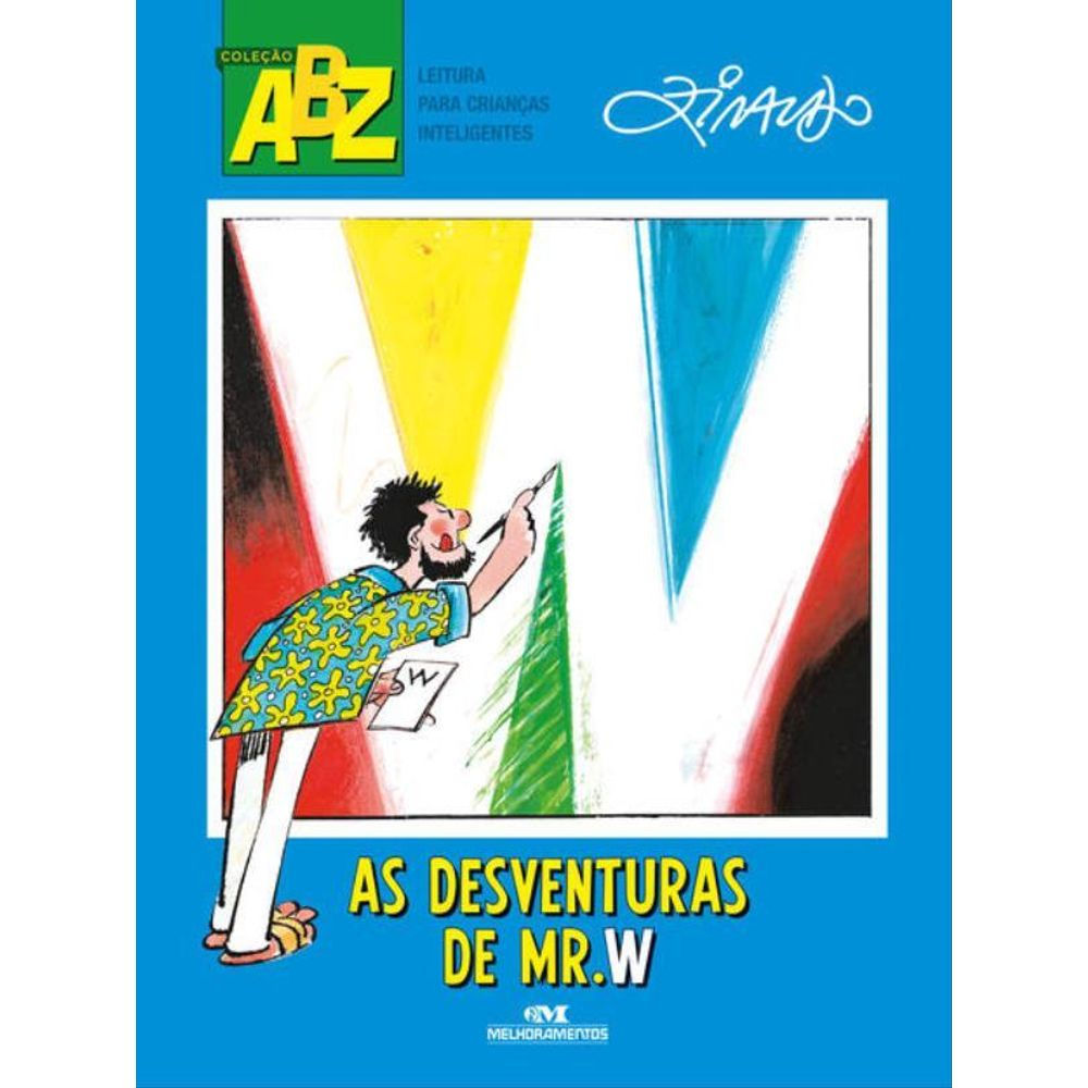 Livro: As Desventuras de Mr. W - Ziraldo Alves Pinto (Em Portugues do Brasil)