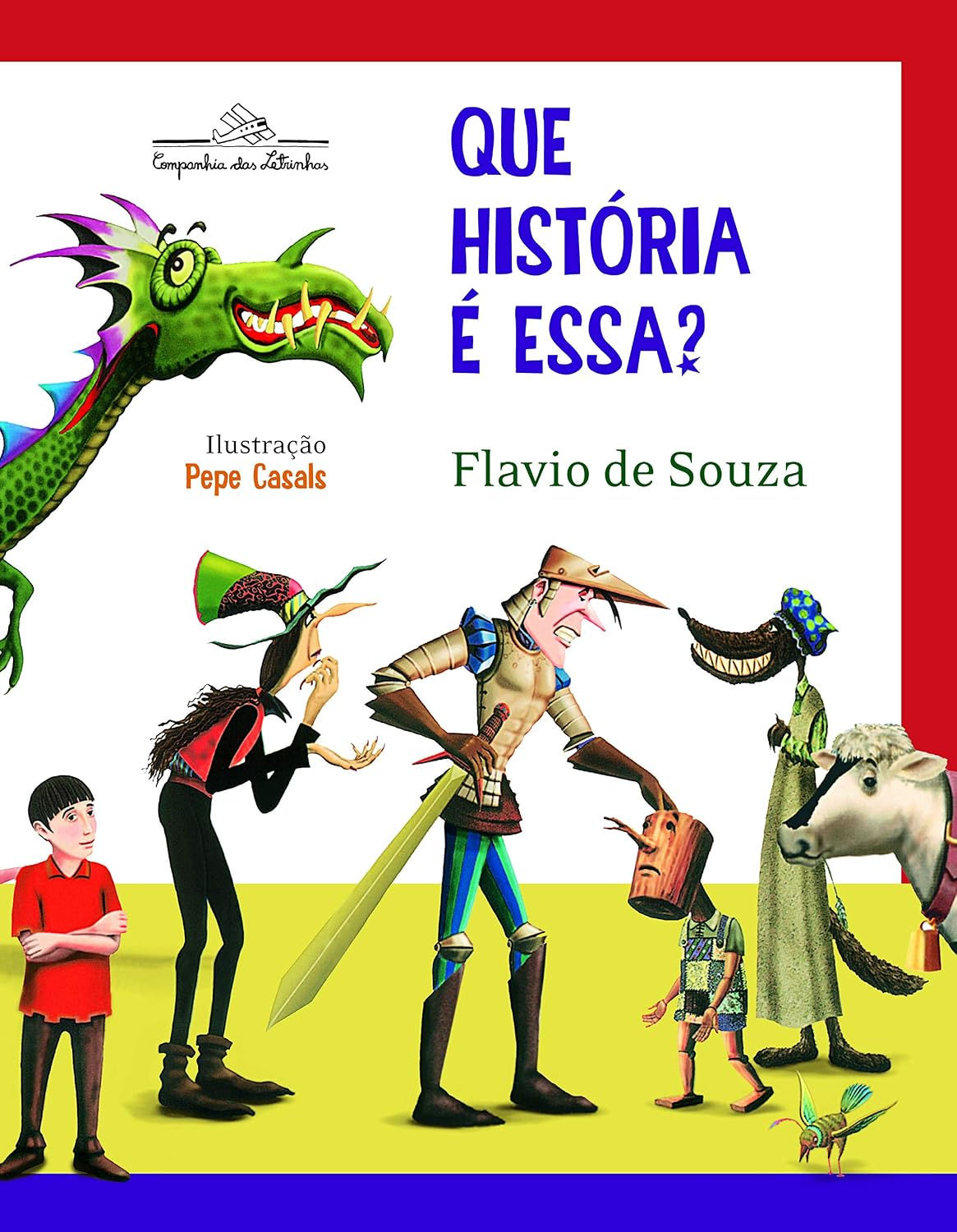 Livro: Que historia eh essa? - Flavio de Souza (Em Portugues do Brasil)
