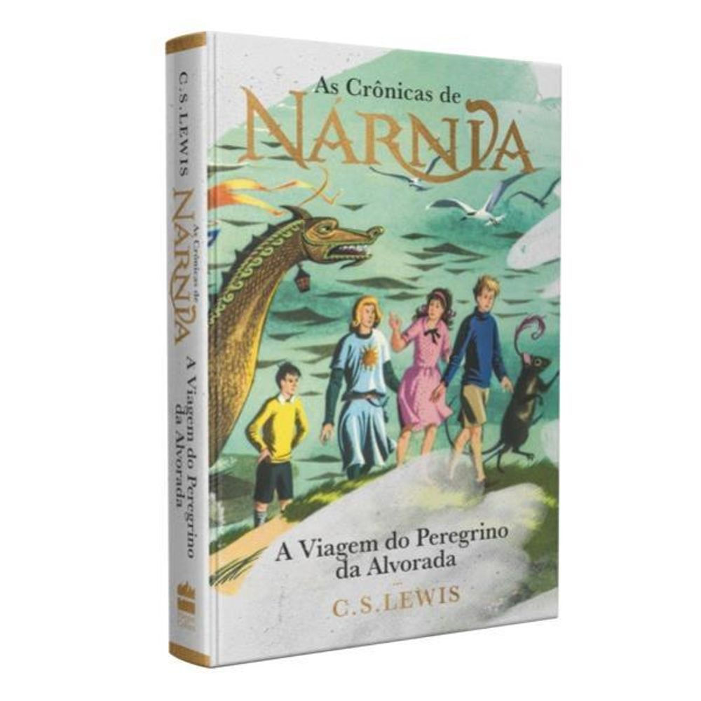 Livro: As Cronicas de Narnia - A Viagem do Peregrino da Alvorada - C.S. Lewis