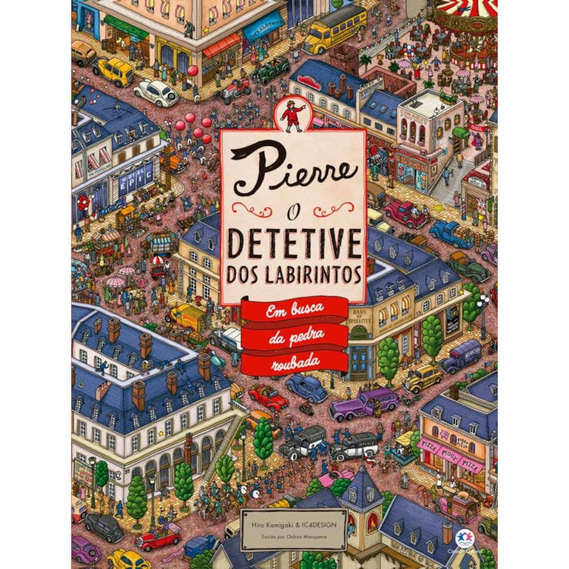 Livro de Atividades: Pierre - O Detetive: Em Busca da Pedra Roubada - C Maruyama