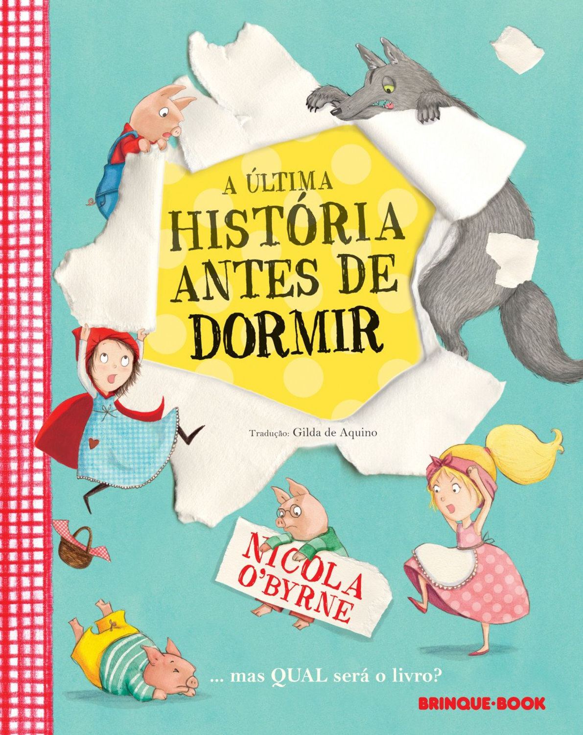 Livro: A ultima historia antes de dormir - Nicola O Byrne (Portugues do Brasil)