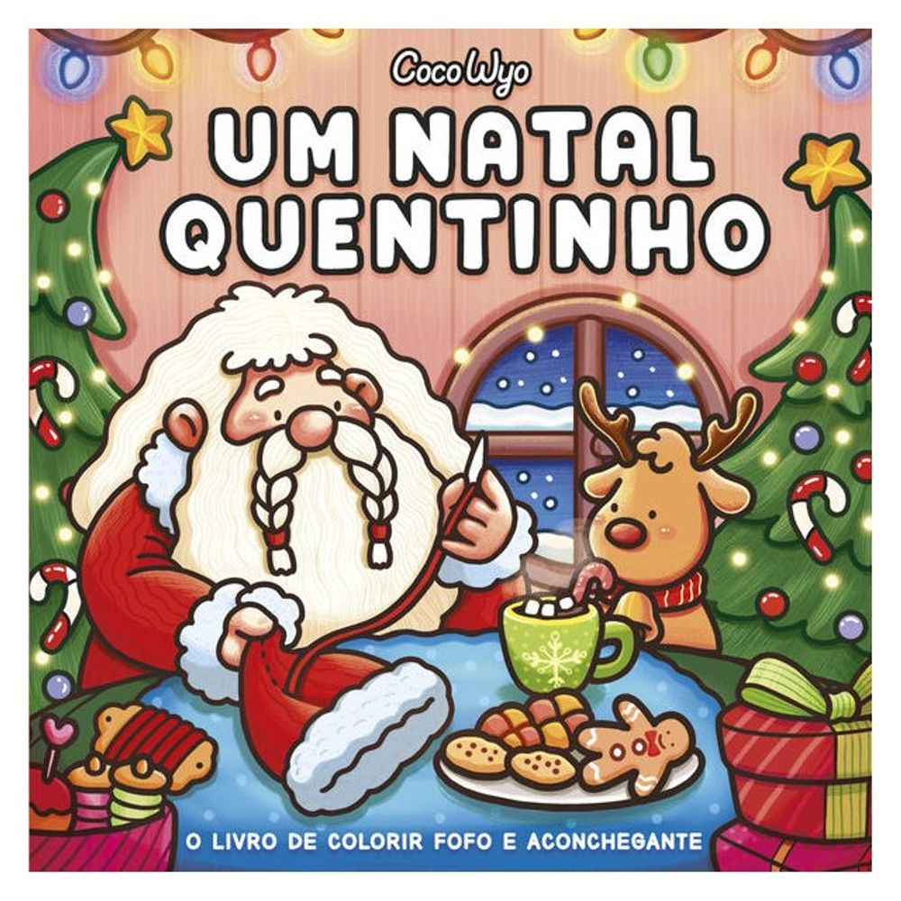 Livro de Colorir: Um Natal Quentinho - Coco Wyo  (Em Portugues do Brasil)