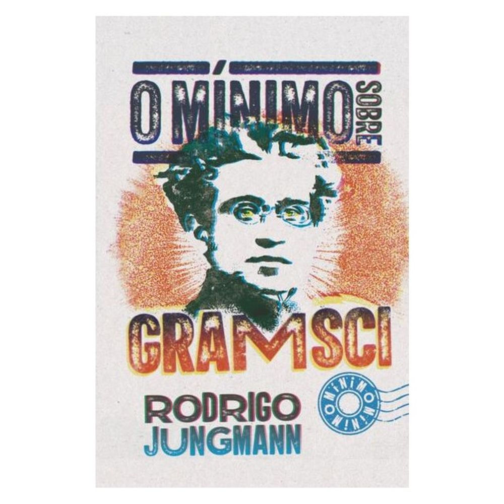 Livro de Bolso: O Minimo sobre Gramsci - Rodrigo Jungmann (Portugues do Brasil)