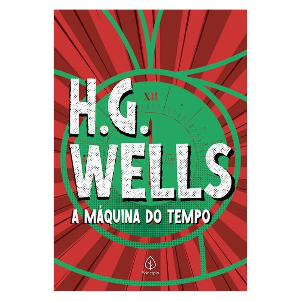 Livro: A Maquina do Tempo - H. G. Wells (Em Portugues do Brasil)