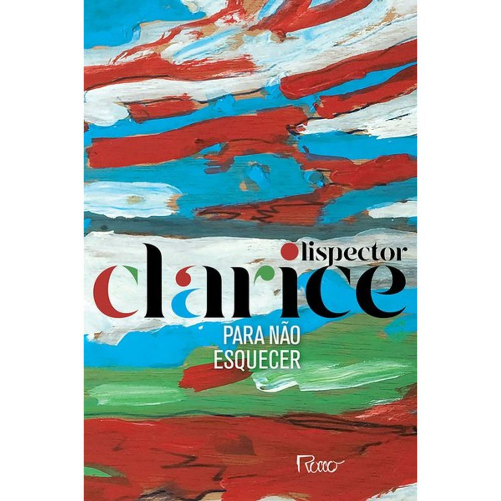 Livro: Para nao Esquecer - Clarice Lispector (Em Portugues do Brasil)