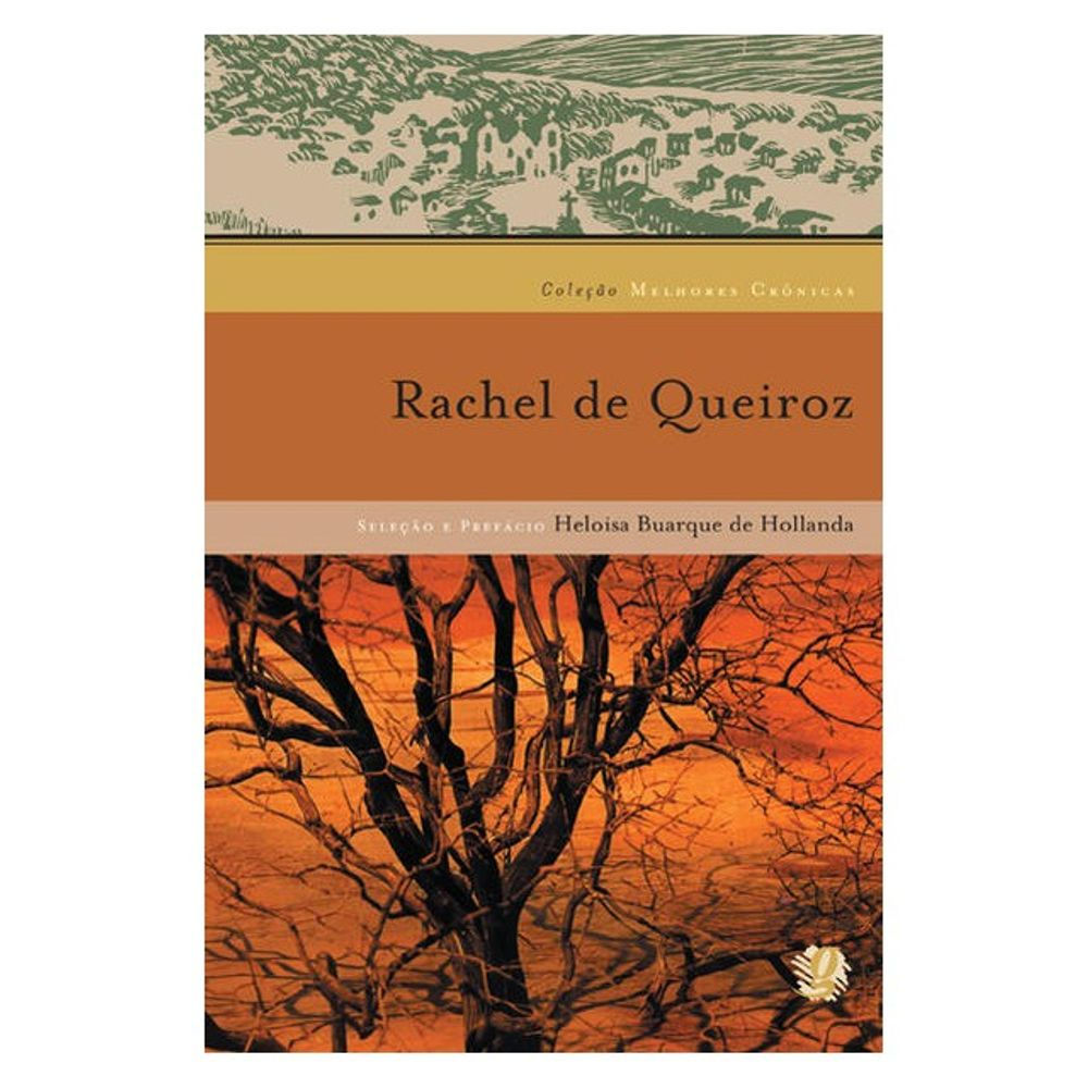 Livro: Colecao Melhores Cronicas 4 - Rachel de Queiroz (Em Portugues do Brasil)