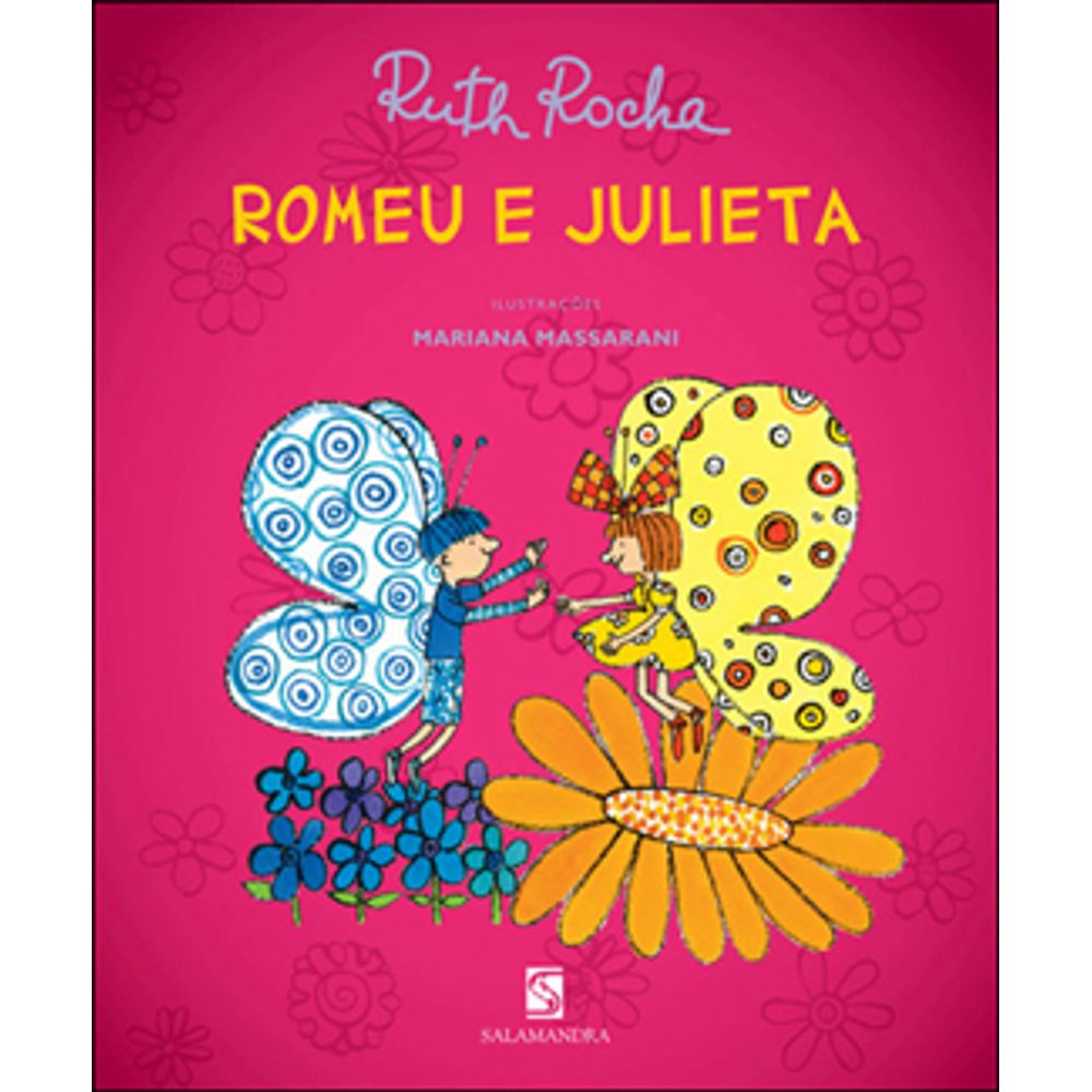 Livro: Romeu e Julieta - Ruth Rocha (Em Portugues do Brasil)